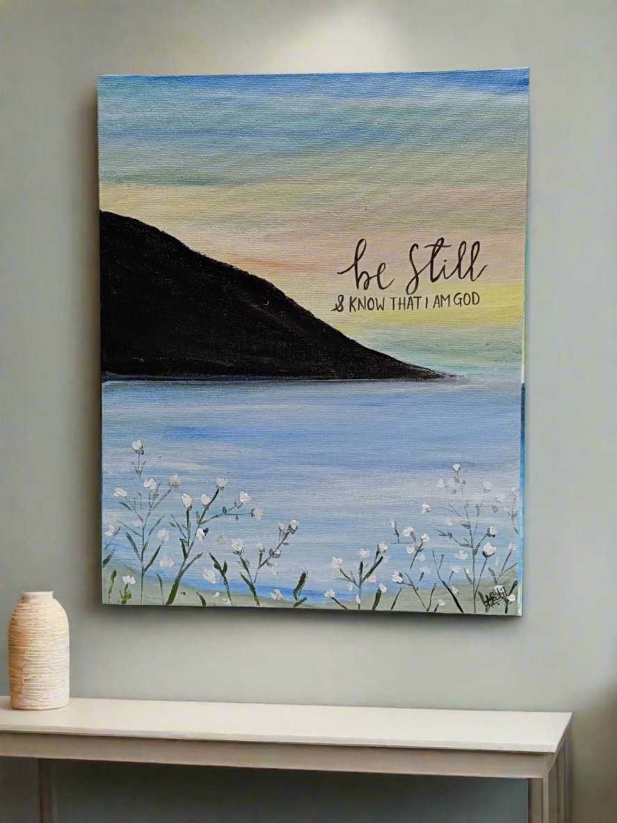 "Be Still." Painted on a A4 canvas.