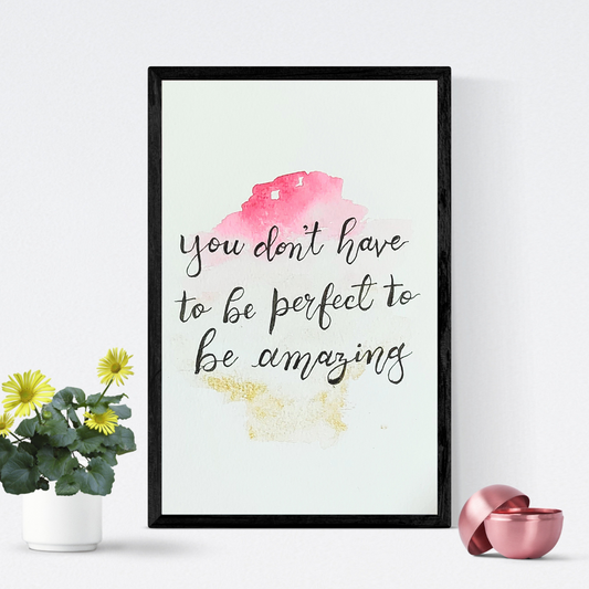 Painting that inspires you to be Amazing with Motivational Quote